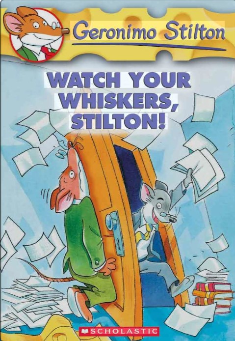 Watch Your Whiskers, Stilton !
